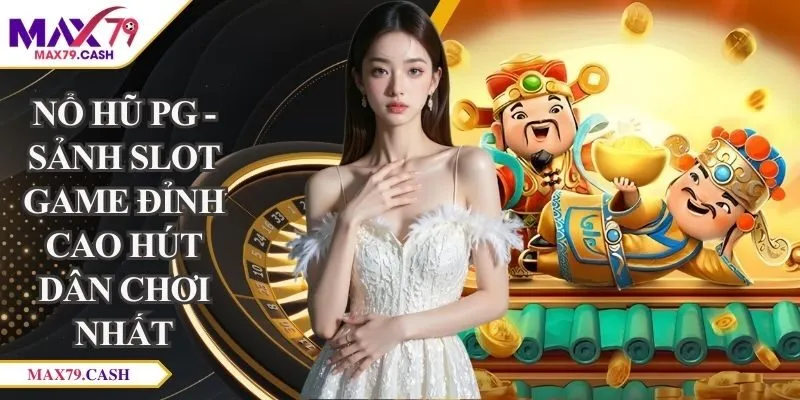 Nổ hũ PG